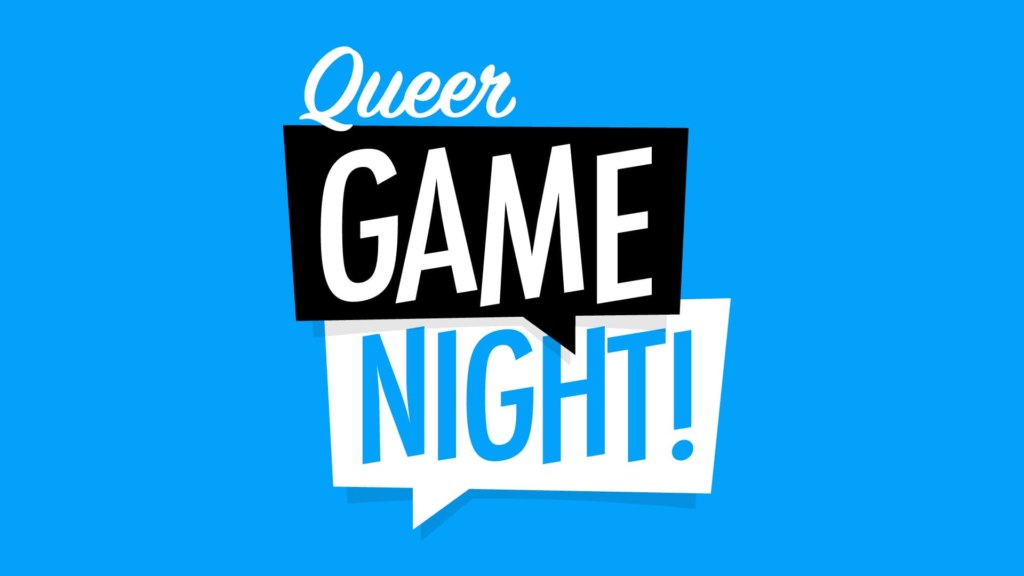 Queer Game NIght - Louisville Pride - Digital Pride